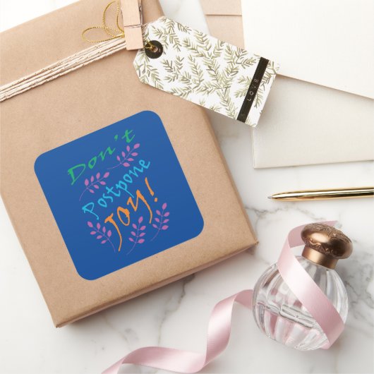 Stel Joy Inspirerend Quote Sticker niet uit (Geschenken)