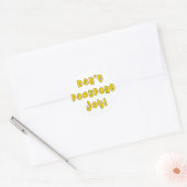 Stel niet de Joy uit! Ronde Sticker (Envelop)