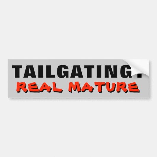 Stelende? Echt heel volwassen Bumpersticker (Voorkant)