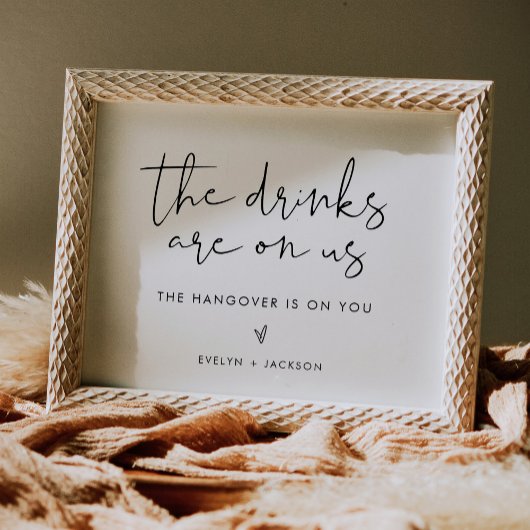 STELLA Funny open bar teken, Drinken zijn op ons Poster