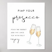 STELLA Pimp Uw Prosecco Mimosa Teken Poster (Voorkant)