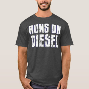 Stelt op Diesel Funny Turbo Diesels Trucks Roll T-shirt