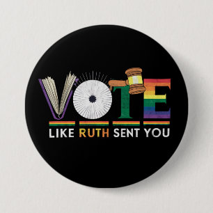 Stem Als Ruth Je De Hamer Stuurde Feministen Lgbt  Ronde Button 7,6 Cm