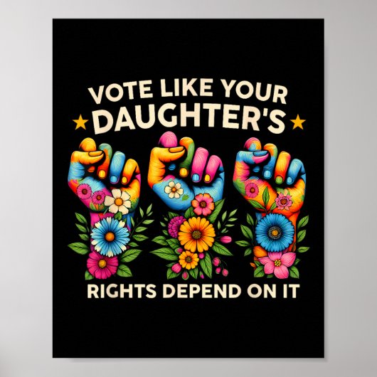 Stem alsof de rechten van je dochter ervan afhange poster (Voorkant)