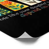 Stem alsof de rechten van je dochter ervan afhange poster (Hoek)