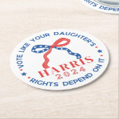 Stem alsof de rechten van je dochter ervan afhange ronde kartonnen onderzetter (Gebogen)