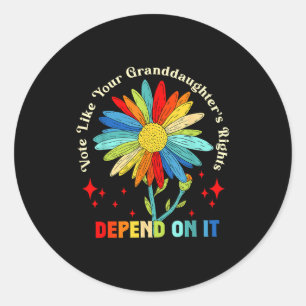 Stem alsof de rechten van je kleindochter ervan af ronde sticker