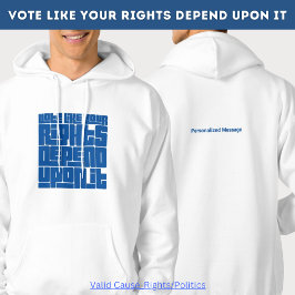 Stem alsof je rechten ervan afhangen hoodie