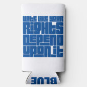 Stem alsof je rechten ervan afhangen seltzer blikjeskoeler (Achterkant)