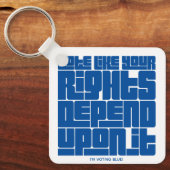 Stem alsof je rechten ervan afhangen sleutelhanger (Voorkant)