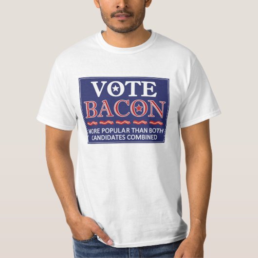 Stem Bacon.  Eenvoudig populairder dan politiek. T-shirt (Voorkant)