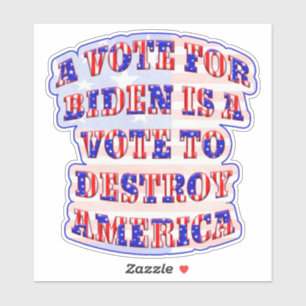 Stem Biden Vernietig Amerika Sticker