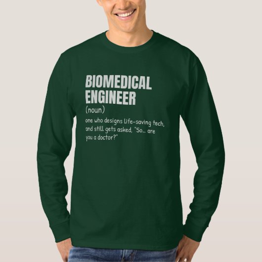 STEM Biomedical Engineer Definition Shirt (Voorkant)