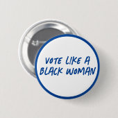 Stem Blauw 2024 als een zwarte vrouw Button (Voorkant /achterkant)