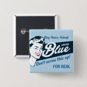 Stem Blauw | Retro Grappig | Rechthoek Vierkante Button 5,1 Cm (Voorkant /achterkant)