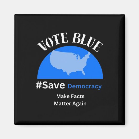 Stem Blue Save Democracy Sticker Magneet (Voorkant)