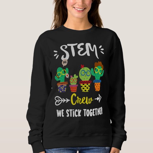 Stem Crew School Cactus Team Stem Teacher Squad Trui (Voorkant)