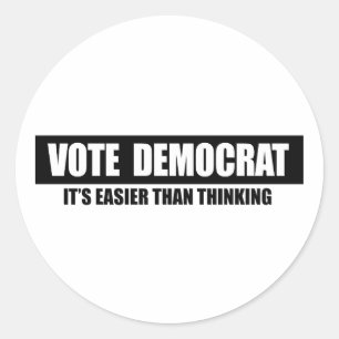 STEM DEMOCRAAT. HET IS MAKKELIJKER DAN DENKEN. RONDE STICKER