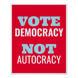 Stem Democratie Niet Autocratie Gepersonaliseerd Perfect Poster