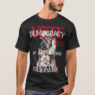 STEM DEMOCRATIE NIET DICTATUUR 2024 T-SHIRT