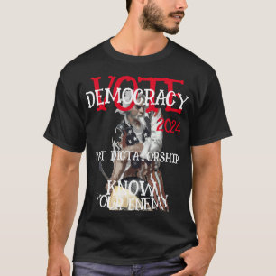 STEM DEMOCRATIE NIET DICTATUUR 2024 T-SHIRT