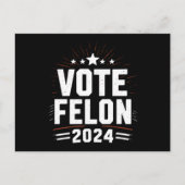 Stem Felon Trump 2024 Grappige verkiezing Stemming Briefkaart (Voorkant)