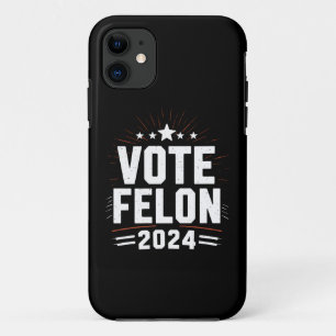 Stem Felon Trump 2024 Grappige verkiezing Stemming Case-Mate iPhone Case