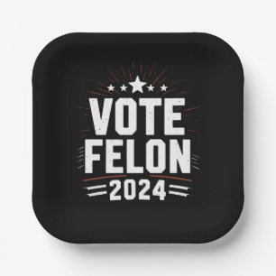 Stem Felon Trump 2024 Grappige Verkiezingsstem Papieren Bordje