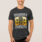 STEM Gym, Engineer's Workout, Calibrated Strength Tri-Blend Shirt (Voorkant)