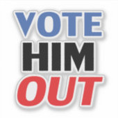 Stem Hem Uit rood wit en blauw moderne typografie Sticker (Voorkant)