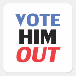 Stem Hem Uit rood wit en blauw moderne typografie Vierkante Sticker