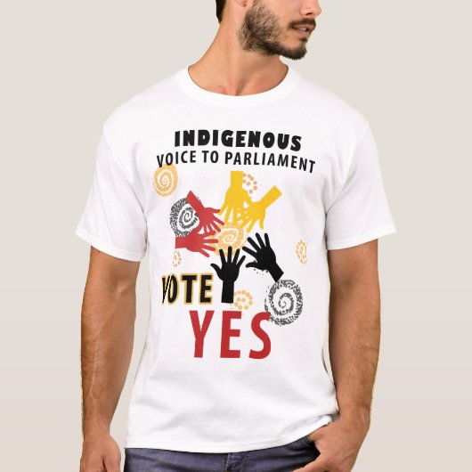 Stem Ja Inheemse Stem aan het Parlement T-shirt (Voorkant)