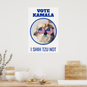 Stem Kamala USA vlag Shih Tzu Niet schattige hond Poster (Keuken)