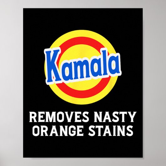 Stem Kamala Verwijdert Nasty Oranje Vlekken Wasmid Poster (Voorkant)