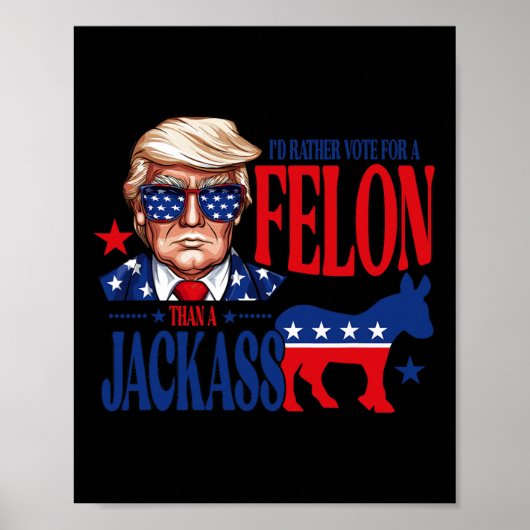 Stem liever op een misdadiger dan dat Jack Trump 2 Poster (Voorkant)