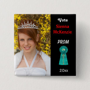 Stem me voor Prom Queen (Aqua) Vierkante Button 5,1 Cm