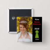 Stem me voor Prom Queen (Groen) Vierkante Button 5,1 Cm (Voorkant /achterkant)