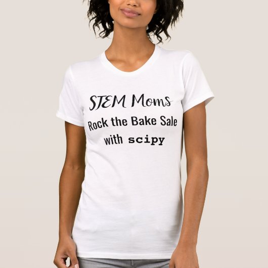 STEM Moms Bake Sale T-shirt (Voorkant)