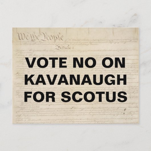 Stem Nee op Kavanaugh voor SCOTUS-verzet Briefkaart (Voorkant)