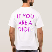 Stem niet op Idiots!!!  Stemming voor de derde par T-shirt (Achterkant)