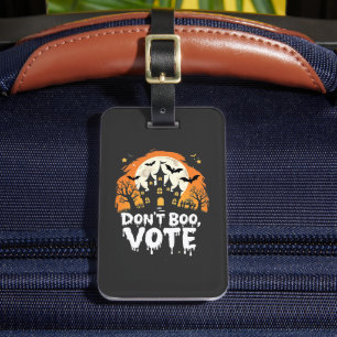 Stem niet op verkiezingsdag Stem Presidenten Bagagelabel