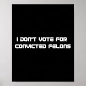 Stem niet op veroordeelde misdadigers Anti-Trump 2 Poster (Voorkant)