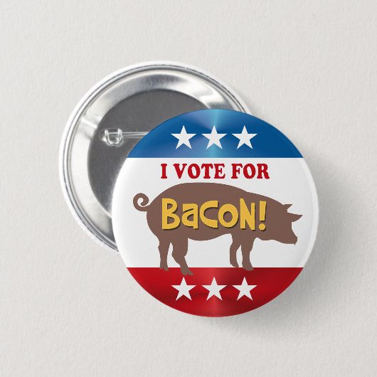 Stem op BACON Ronde Button 5,7 Cm (Voorkant /achterkant)