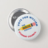 Stem op Class President: SCHRIJF keuze Ronde Button 5,7 Cm (Voorkant /achterkant)