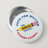 Stem op Class President: SCHRIJF keuze Ronde Button 7,6 Cm (Voorkant /achterkant)