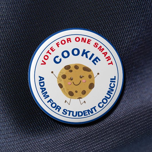 Stem op Class President: smart cookie Ronde Button 5,7 Cm