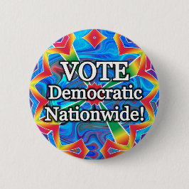 Stem op de Democratische Nationwide! Ronde Button 5,7 Cm
