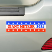 Stem op een Giant Meteor 2024 Grappige Politiek Bumpersticker (Op auto)