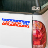 Stem op een Giant Meteor 2024 Grappige Politiek Bumpersticker (Op Truck)
