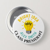 Stem op het President: Studentenraadsverkiezingen Ronde Button 7,6 Cm (Voorkant /achterkant)